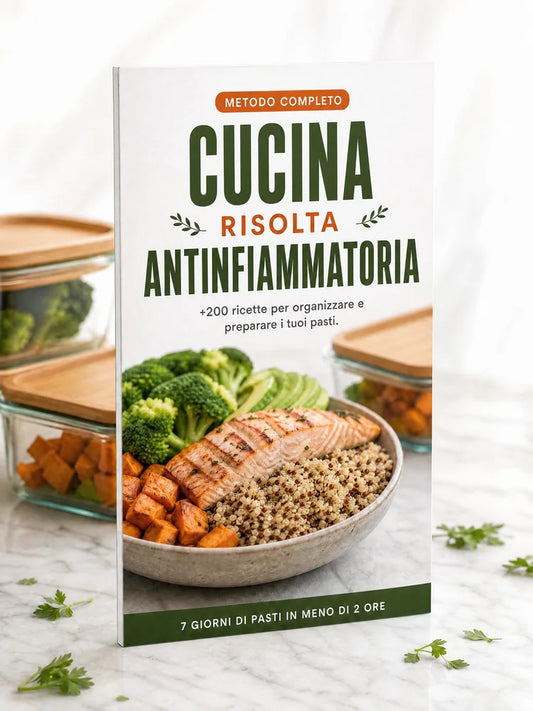 Cucina Risolta Antinfiammatoria — il metodo completo + 5 bonus